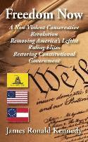 James R. Kennedy, James R Kennedy - Freedom Now, Häftad