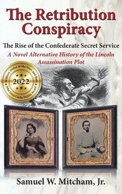 bokomslag The Retribution Conspiracy: The Rise of the Confederate Secret Service