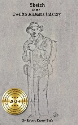 Sketch of the Twelfth Alabama Infantry