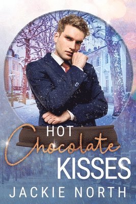 Hot Chocolate Kisses 1