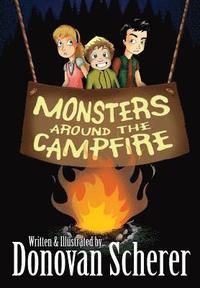 bokomslag Monsters Around the Campfire