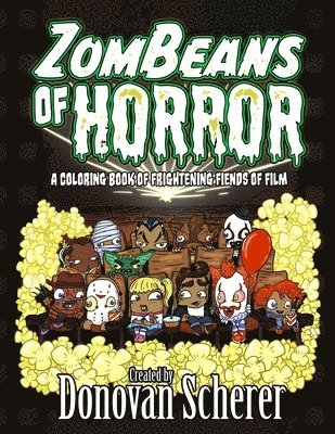 Donovan Scherer - ZomBeans of Horror, Häftad