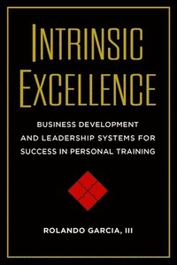 bokomslag Intrinsic Excellence