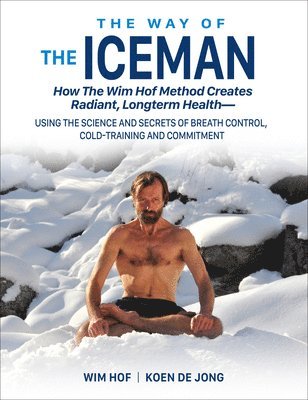 bokomslag The Way of The Iceman
