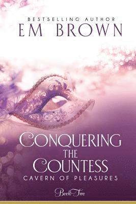 bokomslag Conquering the Countess: A BDSM Historical Romance