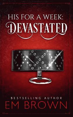 Devastated: A Billionaire Auction Romance 1