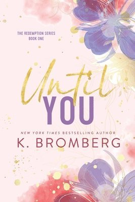 bokomslag Until You (Special Edition Paperback)