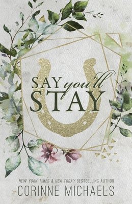 Say You'll Stay - Special Edition 1