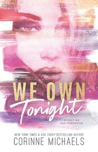 bokomslag We Own Tonight - Special Edition