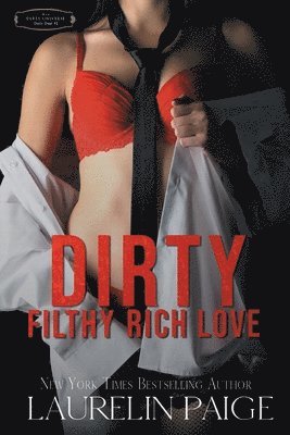 Laurelin Paige - Dirty Filthy Rich Love, Häftad