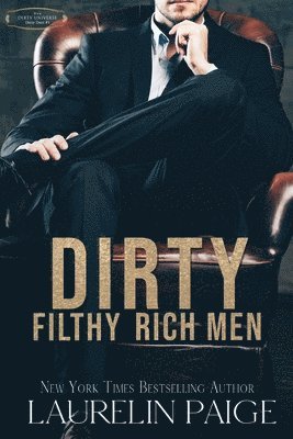 Laurelin Paige - Dirty Filthy Rich Men, Häftad