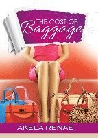 The Cost of Baggage 1