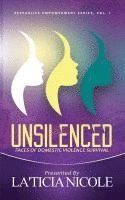 bokomslag Unsilenced: Faces of Domestic Violence Survival