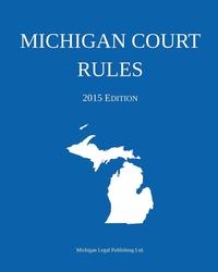 bokomslag Michigan Court Rules