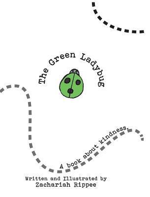 bokomslag The Green Ladybug: A Book About Kindness