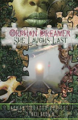 J Nell Brown, J. Nell Brown - She Laughs Last, Häftad