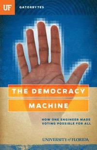 bokomslag The Democracy Machine