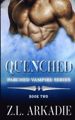 Z L Arkadie - Quenched, Häftad