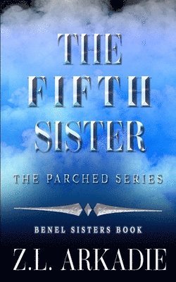 The Fifth Sister: An Eternal Bonds Vampire Romance Novel 1