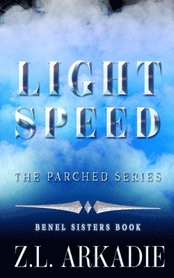 Z L Arkadie - Light Speed, Häftad