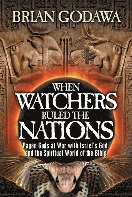 bokomslag When Watchers Ruled the Nations