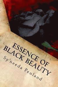 bokomslag Essence of Black Beauty: A Collection of Inspirational, Romantic and Erotic Poetry