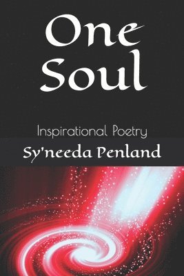 bokomslag One Soul: Inspirational Poetry