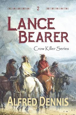 Alfred Dennis - Lance Bearer, Häftad