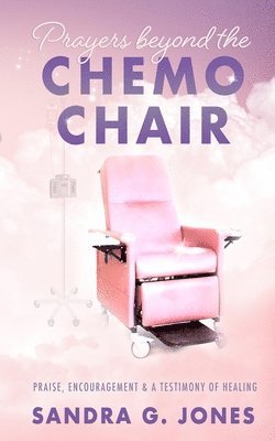 bokomslag Prayers Beyond the Chemo Chair