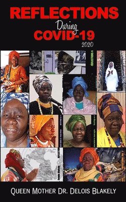 Delois Blakely, Dr. Delois Blakely - Reflections During COVID-19 2020, Häftad