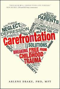 bokomslag Carefrontation - breaking free from childhood trauma