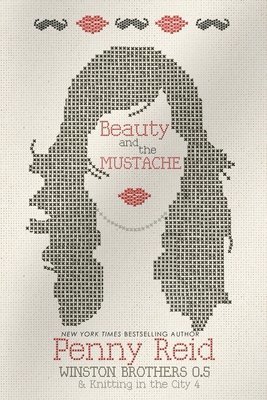 Penny Reid - Beauty and the Mustache, Häftad