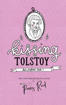 Penny Reid - Kissing Tolstoy, Häftad