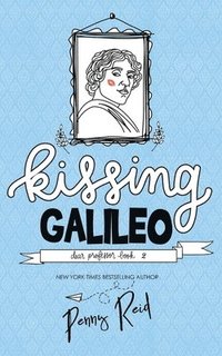bokomslag Kissing Galileo