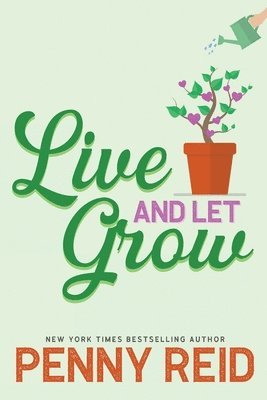 Live and Let Grow 1