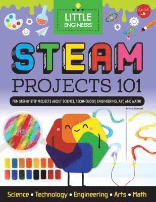 Ana Dziengel - Steam Projects 101: Fun Step-By-Step Projects to Teach Kids about Steam, Inbunden