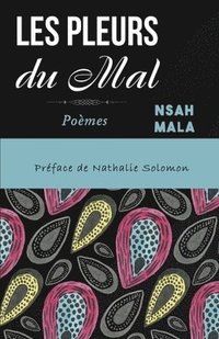 bokomslag Les Pleurs du Mal