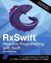 bokomslag RxSwift: Reactive Programming with Swift, Second Edition