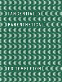 bokomslag Ed Templeton - Tangentially Parenthetical