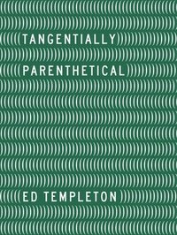 bokomslag Ed Templeton - Tangentially Parenthetical