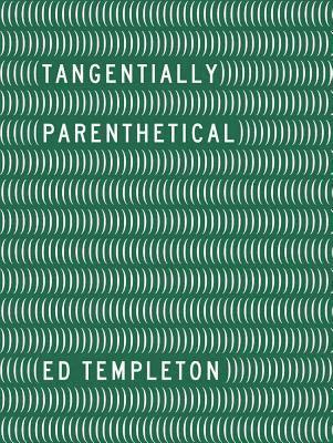 bokomslag Ed Templeton - Tangentially Parenthetical