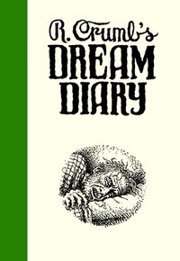 bokomslag R. Crumb's Dream Diary