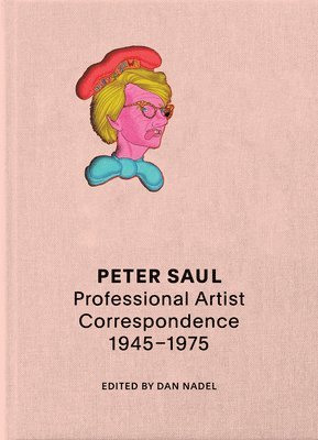 Peter Saul: Professional Artist Correspondence 1