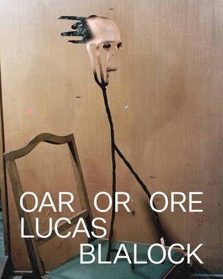 Lucas Blalock: Oar Or Ore 1