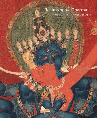 bokomslag Realms of the Dharma: Buddhist Art Across Asia