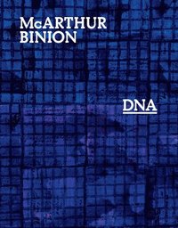 bokomslag McArthur Binion: DNA