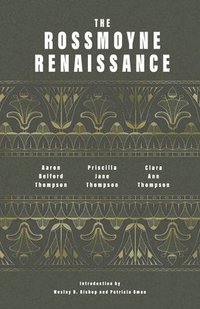 bokomslag The Rossmoyne Renaissance