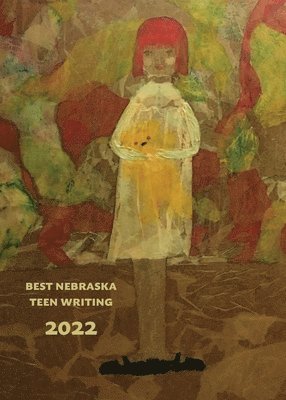 bokomslag Best Nebraska Teen Writing 2022