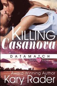 Kary Rader - Killing Casanova, Häftad. Tillgänglighet: Lägg i varukorg
