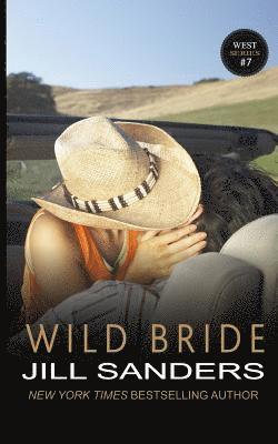 Jill Sanders - Wild Bride, Häftad